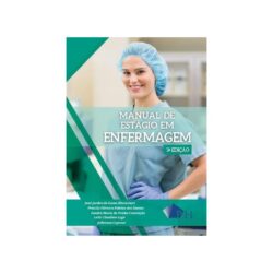 LIVRO MANUAL DE ESTAGIO EM ENFERMAGEM